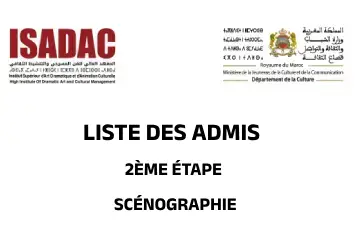 La liste des admis pour la deuxième étape SCÉNOGRAPHIE